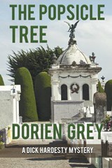 The Popsicle Tree - Dorien Grey - 9781611879391