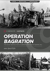 Operation Bagration - Ian Baxter - 9781612009230