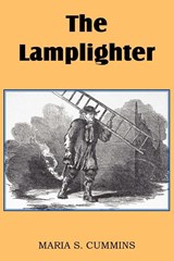 The Lamplighter - Maria S Cummins - 9781612032283