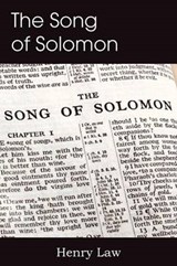 The Song of Solomon - LAW,  Henry - 9781612037899