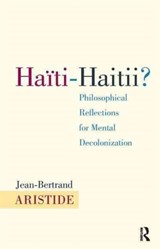 Haiti-Haitii - Jean-Bertrand Aristide - 9781612050539