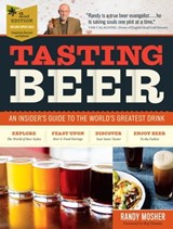 Tasting Beer, 2nd Edition - Randy Mosher - 9781612127781