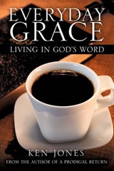 Everyday Grace - Ken Jones - 9781612154688