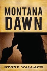 Montana Dawn - Stone Wallace - 9781612186498