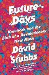 Future Days - STUBBS,  David - 9781612194745