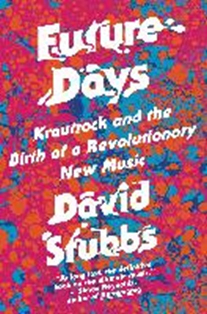 Future Days, STUBBS,  David - Gebonden - 9781612194745