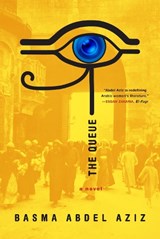 The Queue - Basma Abdel Aziz ; Elisabeth Jaquette - 9781612195162