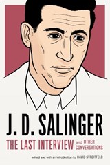 J.D. Salinger: The Last Interview - J.D. Salinger - 9781612195896