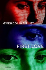 First Love - RILEY,  Gwendoline - 9781612196268