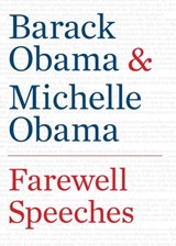 Farewell Speeches - Barack Obama ; Michelle Obama - 9781612196893