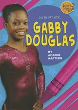 Gabby Douglas - MATTERN,  Joanne - 9781612284514