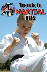 Trends in Martial Arts - GAGNE,  Tammy - 9781612285535