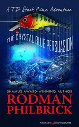 The Crystal Blue Persuasion - Rodman Philbrick - 9781612328492