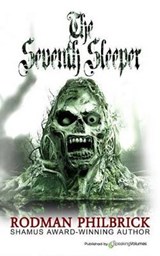 The Seventh Sleeper - Rodman Philbrick - 9781612328553