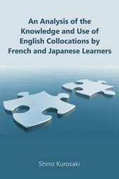 An Analysis of the Knowledge and Use of English Collocations by French and Japanese Learners