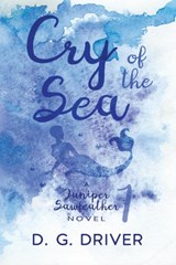 Cry of the Sea - D G Driver - 9781612357867
