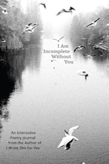I Am Incomplete Without You - Iain Sinclair Thomas - 9781612435329