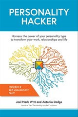 Personality Hacker - Joel Mark Witt ; Antonia Dodge - 9781612437798