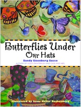 Butterflies Under Our Hats - Sandy Eisenberg Sasso - 9781612615837