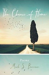 CHANCE OF HOME - BURROWS,  Mark S. - 9781612616476