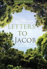 Letters to Jacob - JOHN-JULIAN,  Father - 9781612616865