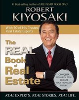 The Real Book of Real Estate - Robert T. Kiyosaki - 9781612680798