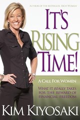 It's Rising Time! - Kim Kiyosaki - 9781612680859