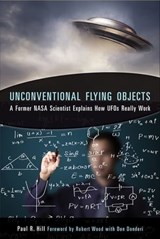 Unconventional Flying Objects - Paul R. Hill - 9781612833293
