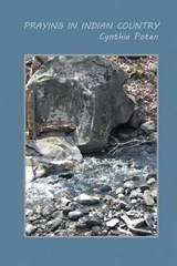 Praying in Indian Country - Cynthia Poten - 9781612862262