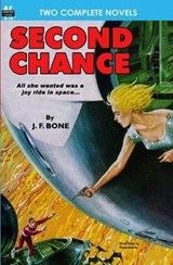Second Chance & Mission to a Distant Star - Frank Belknap Long - 9781612870236