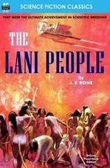 The Lani People - J F Bone - 9781612872001