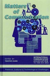 Matters of Communication - Timothy Kuhn - 9781612890289