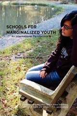 Schools for Marginalized Youth - PINK,  William T. - 9781612890692