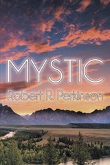 Mystic - Robert R Perkinson - 9781612969213