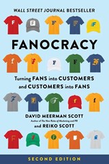 Fanocracy - David Meerman Scott ; Reiko Scott - 9781613084991
