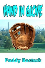 Hand In Glove - Paddy Bostock - 9781613091852