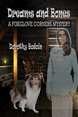 Dreams and Bones - Dorothy Bodoin - 9781613091944