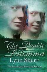 The Double Dilemma - Lynn Shurr - 9781613095768