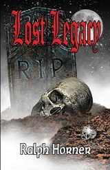 Lost Legacy - HORNER,  Ralph - 9781613096727
