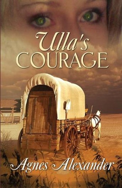 Ulla's Courage, ALEXANDER,  Agnes - Paperback - 9781613097175