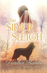 The Silver Sleigh - BODOIN,  Dorothy - 9781613097564