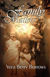 Family Matters - BURROWS,  Vera Berry - 9781613098516