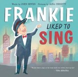 Frankie Liked to Sing - John Seven - 9781613128466