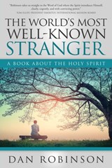 The World's Most Well-Known Stranger - Daniel Robinson - 9781613143902