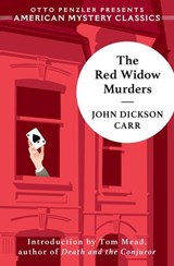 The Red Widow Murders - John Dickson Carr - 9781613163962