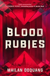 Blood Rubies - Mailan Doquang - 9781613165225