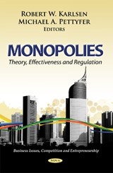 Monopolies - KARLSEN,  Robert W ; Pettyfer, Michael A - 9781613243541