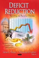 Deficit Reduction - MAYER,  Julian L ; Lehner, Alexander D - 9781613248362