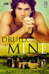 Druid, Mine - Kerry Adrienne - 9781613333235