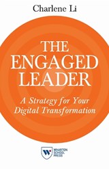 The Engaged Leader - Charlene Li - 9781613630549